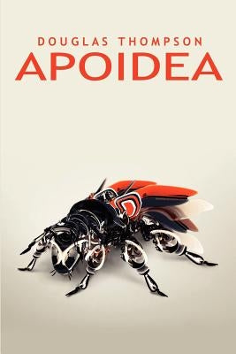 Apoidea by Thompson, Douglas