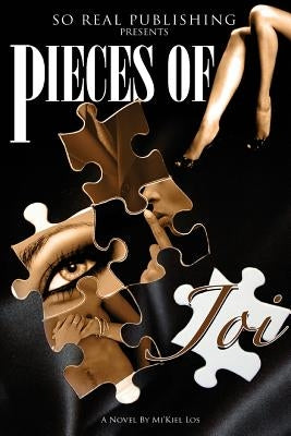Pieces of Joi by Los, Mi'kiel