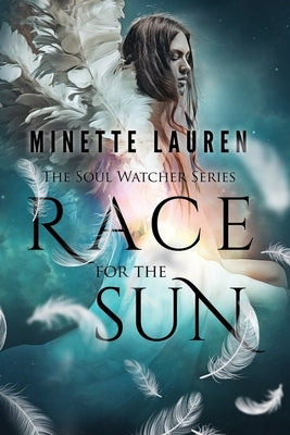 Race for the Sun by Lauren, Minette