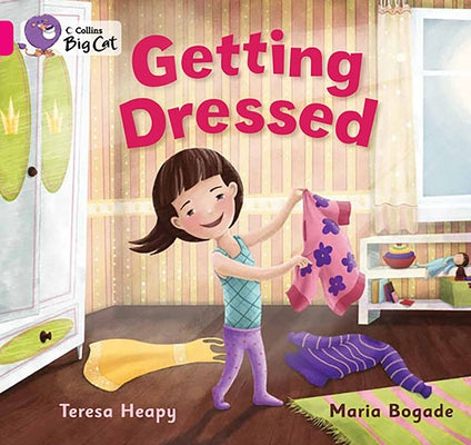 Getting Dressed: Band 01a/Pink a by Heapy, Teresa