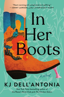In Her Boots by Dell'antonia, Kj