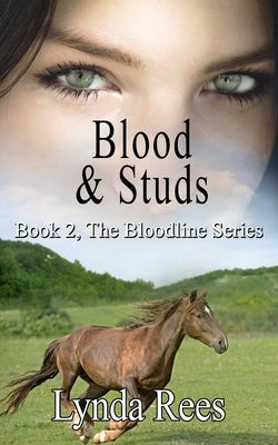 Blood & Studs by Rees, Lynda