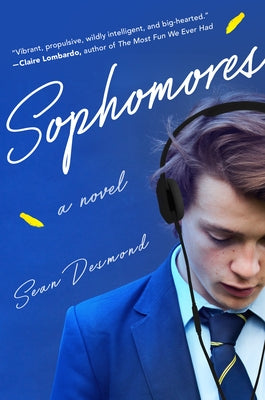 Sophomores by Desmond, Sean