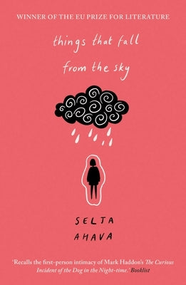 Things That Fall from the Sky: Longlisted for the International Dublin Literary Award, 2021 by Ahava, Selja