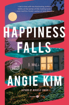 Happiness Falls by Kim, Angie