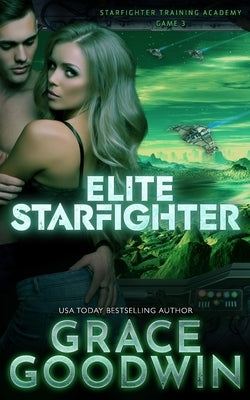 Elite Starfighter by Goodwin, Grace