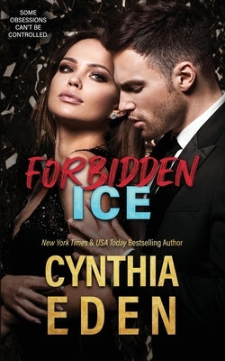 Forbidden Ice by Eden, Cynthia