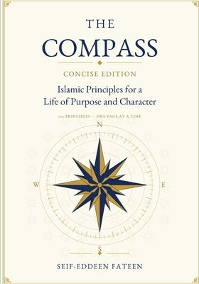 The Compass: Concise Edition by Fateen, Seif-Eddeen