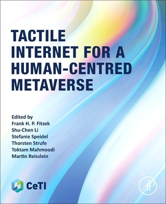 Tactile Internet for a Human-Centred Metaverse by Fitzek, Frank H. P.