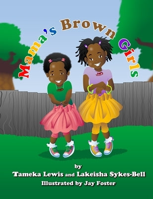 Mama's Brown Girls by Lewis, Tameka