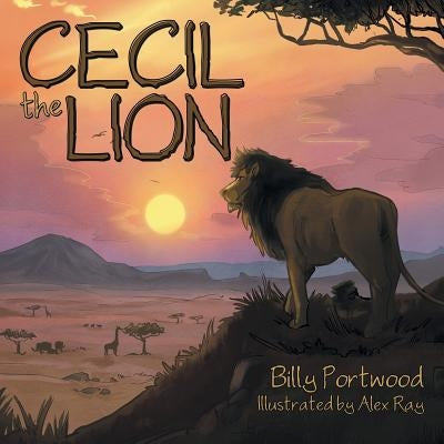 Cecil the Lion by Portwood, Billy