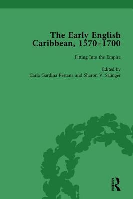 The Early English Caribbean, 1570-1700 Vol 2 by Gardina Pestana, Carla