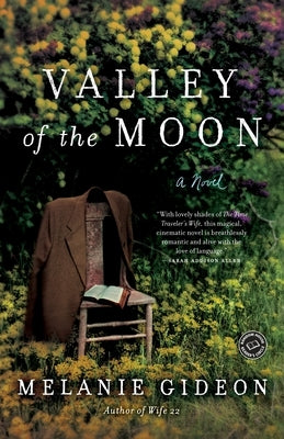 Valley of the Moon by Gideon, Melanie