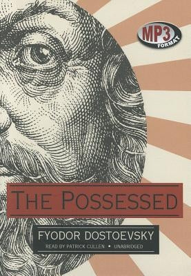 The Possessed by Dostoevsky, Fyodor