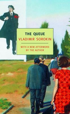 The Queue by Sorokin, Vladimir