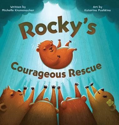 Rocky's Courageous Rescue by Krumenacher, Michelle