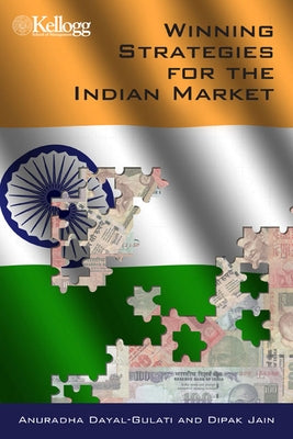 Winning Strategies for the Indian Market by Dayal-Gulati, Anuradha