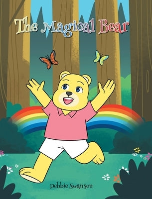 The Magical Bear by Swanson, Debbie