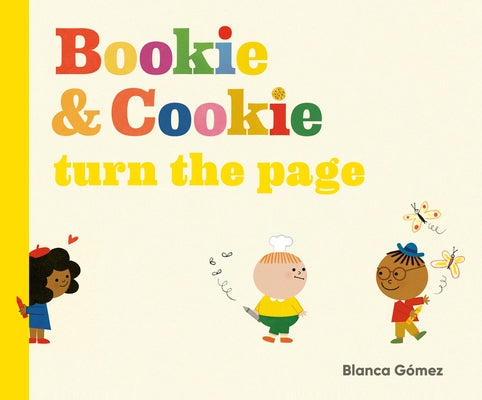 Bookie & Cookie Turn the Page by Gómez, Blanca