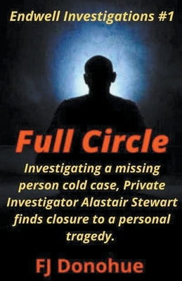 Full Circle by Donohue, Fj