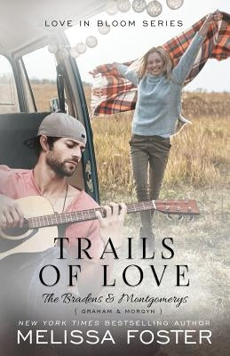 Trails of Love by Foster, Melissa