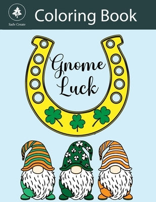 Gnome Luck coloring book by Burns, DM