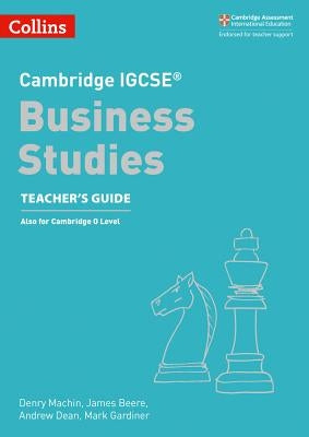 Cambridge Igcse(tm) Business Studies Teacher's Guide by Machin, Denry