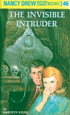 The Invisible Intruder by Keene, Carolyn