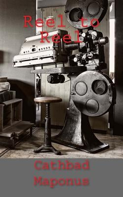 Reel to Reel by Maponus, Cathbad