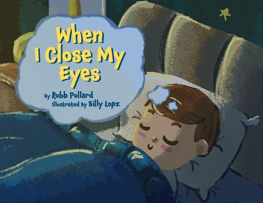 When I Close My Eyes by Pollard, Robb