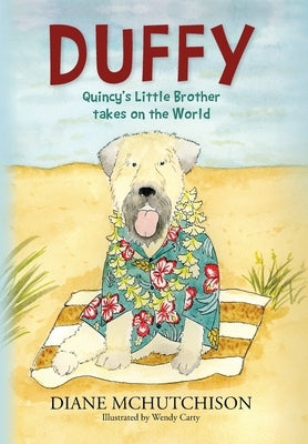 Duffy: Quincy's Little Brother Takes on the World by McHutchison, Diane