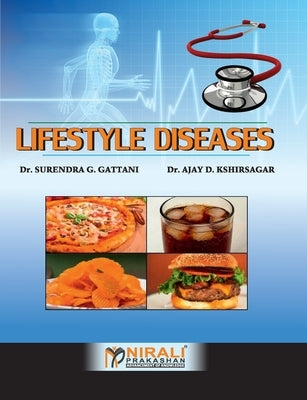 Lifestyle Diseases by Gattani, Surendra G.