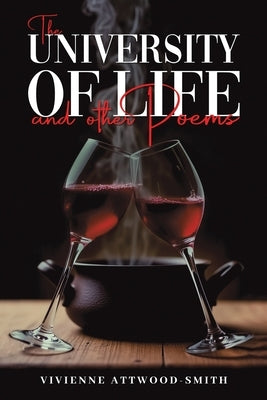 The University of Life and other Poems by Attwood-Smith, Vivienne