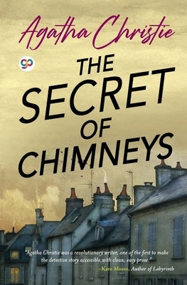 The Secret of Chimneys by Christie, Agatha