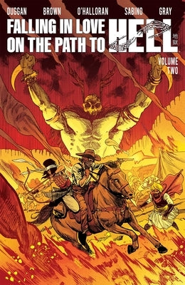 Falling in Love on the Path to Hell Volume 2 by Duggan, Gerry