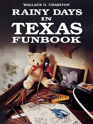 Rainy Days In Texas Funbook by Charition, Wallace