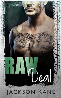 Raw Deal by Kane, Jackson