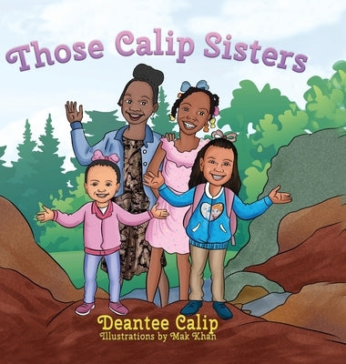 Those Calip Sisters by Calip, Deantee