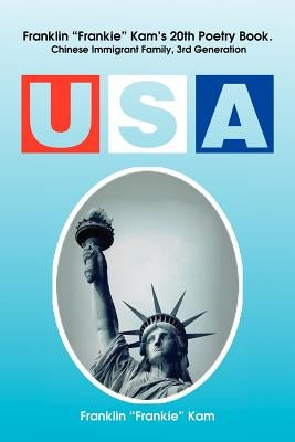 USA: Chinese Immigrant Family, 3rd Generation by Kam, Franklin Frankie