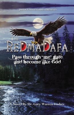 The Redmadafa by Foshee, Gary Warren