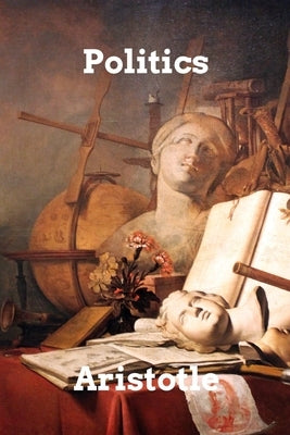 Politics by Aristotle