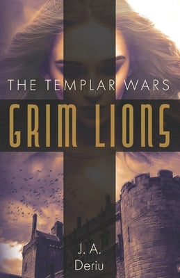 Grim Lions by Deriu, J. A.