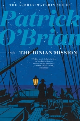 The Ionian Mission by O'Brian, Patrick