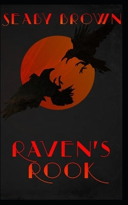 Raven's Rook by Brown, Seaby