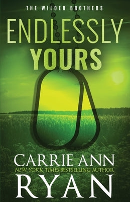 Endlessly Yours - Special Edition by Ryan, Carrie Ann