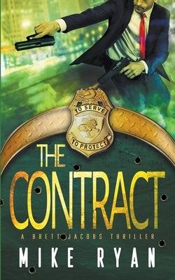 The Contract by Ryan, Mike