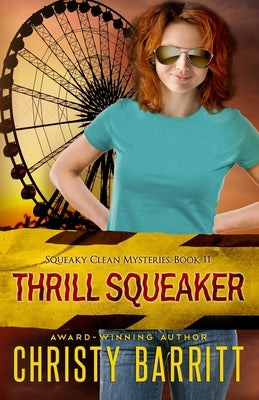 Thrill Squeaker by Barritt, Christy
