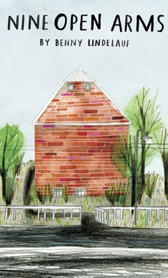 Nine Open Arms by Lindelauf, Benny