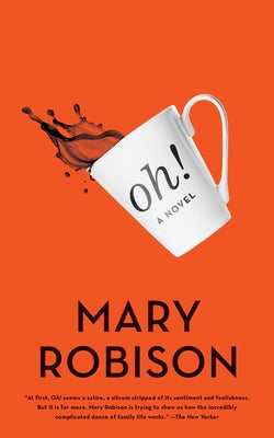 Oh! by Robison, Mary