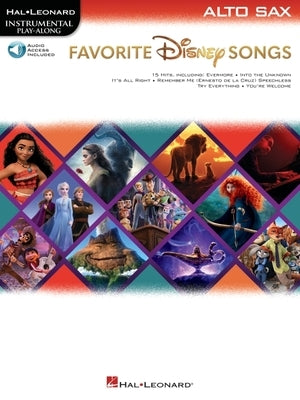 Favorite Disney Songs: Instrumental Play-Along for Alto Sax by